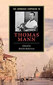 The Cambridge Companion to Thomas Mann (Cambridge Companions to Literature)(中古品)