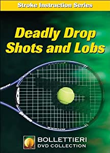 Deadly Drop Shots and Lobs (Stroke Instruction)(中古品)