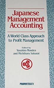 Japanese Management Accounting: A World Class Approach to Profit Management(中古品)