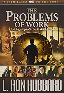 The Problems of Work: Scientology Applied to the Workaday World [DVD](中古品)