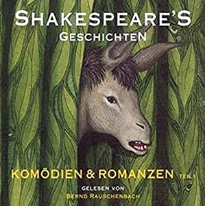 Shakespeare's Geschichten 1. 3 CDs.. Komoedien und Romanzen(中古品)