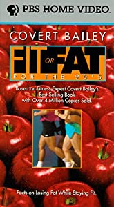 Covert Bailey: Fit Or Fat for 90's [VHS](中古品)