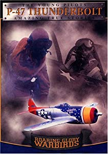 Roaring Glory Warbirds: Republic P-47 [DVD](中古品)