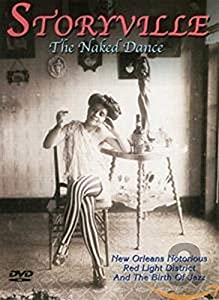Storyville: Naked Dance [DVD] [Import](中古品)