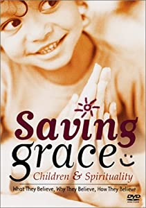 Saving Grace: Children & Spirituality [DVD](中古品)