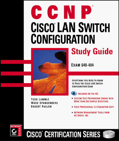 CCNP: Cisco LAN Switch Configuration Study Guide(中古品)
