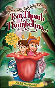 Adventures of Tom Thumb & Thumbelina [VHS](中古品)