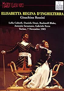 Gioachino Rossini: Elisabetta, regina d'Inghilterra (Torino, 7 novembre 1985) [DVD](中古品)