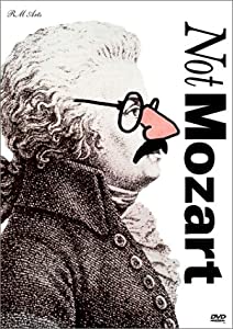 Not Mozart [DVD](中古品)