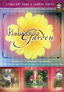 Rebecca's Garden: Container Gardening 4 [DVD](中古品)