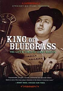 King of Bluegrass: Life & Times of Jimmy Martin [DVD](中古品)