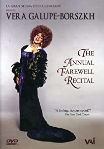 Vera Galupe-Borszkh: the Annual Farewell Recital [DVD](中古品)