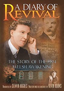 Diary of Revival: 1904 Welsh Awakening [DVD](中古品)