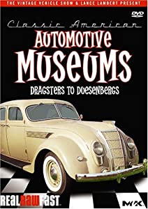 Automotive Museums: Dragsters to Duesenbergs [DVD](中古品)