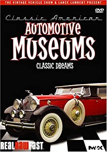 Automotive Museums: Classic Dreams [DVD](中古品)