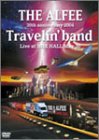 30th ANNIVERSARY 2004 Travelin'band Live at NHK HALL May 30 [DVD](中古品)