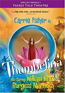Faerie Tale Theatre: Thumbelina [DVD](中古品)