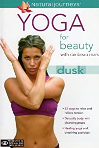 Yoga for Beauty: Dusk With Rainbeau Mars [DVD](中古品)