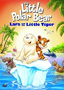 The Little Polar Bear: Lars and the Little Tiger [Region 2](中古品)