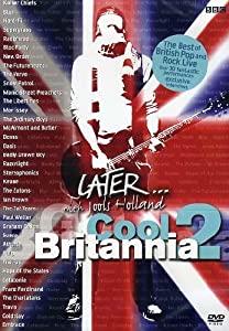 Later Cool Britannia 2 [DVD](中古品)