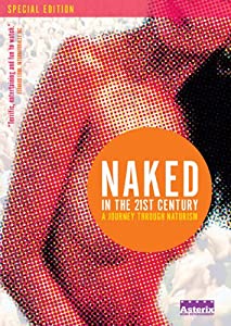 Naked in the 21st Century: A Journey Through [DVD](中古品)