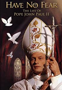 Have No Fear: The Life of Pope John Paul II [DVD](中古品)