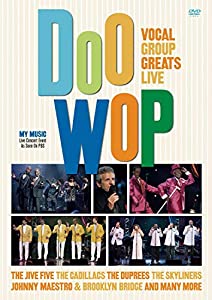 Doo Wop: Vocal Group Greats Live [DVD](中古品)