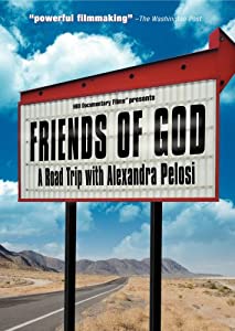 Friends of God: A Road Trip With Alexandra Pelosi [DVD](中古品)