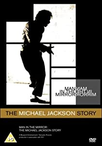 Man in the Mirror - the Michael Jackson Story [Import anglais](中古品)