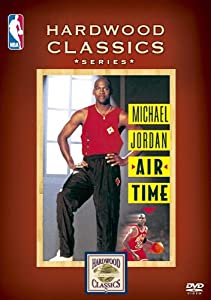 (中古品)マイケル・ジョーダン / エアタイム [DVD]//マイケル・ジョーダン: Actor/大ヒットした「アルティメットジョーダン(BOX)」からの初単品化! 貴重な映像と衝撃のプレイを、作曲家