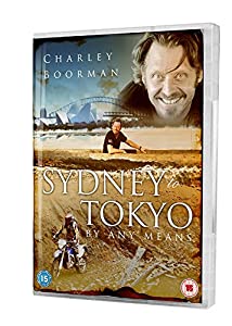 Charley Boorman - By Any Means - From Sydney To Tokyo [Import anglais](中古品)