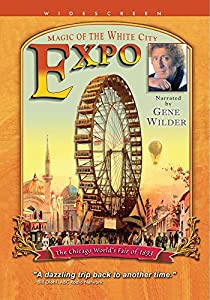 Expo: Magic of the White City [DVD](中古品)