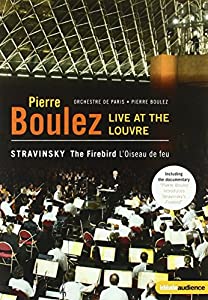 Pierre Boulez Live at the Louvre: The Firebird [DVD] [Import](中古品)