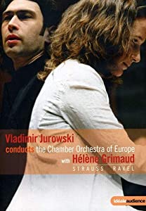Vladimir Jurowski Conducts the Chamber Orchestra of Europe With Helene Grimaud [DVD](中古品)