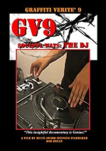 Graffiti Verite 9: Soulful Ways: The DJ [DVD](中古品)