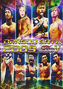 DRAGON GATE 2009 season.V [DVD](中古品)