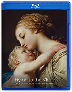 聖母讃歌 ~ アヴェ・マリア (Hymn to the Virgin / Schola Cantorum , Tone Bianca Sparre Dahl) [SACD hybrid + Pure Audio Blu
