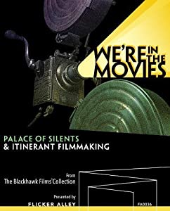 We're in the Movies: Palace of Silents & Itinerant [Blu-ray] [Import](中古品)