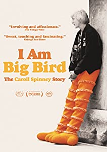 I Am Big Bird: The Caroll Spinney Story [DVD] [Import](中古品)