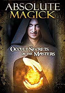 Absolute Magick: Occult Secrets of the Masters [DVD] [Import](中古品)