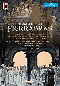 フランツ・シューベルト: オペラ 「フィエラブラス」 (Franz Schubert: Fierrabras / Wiener Philharmoniker Ingo Metzmache