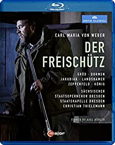 ウェーバー: 歌劇 「魔弾の射手」 (Carl Maria Von Weber: Der Freischutz / Christian Thielemann Staatskapelle Dresden)