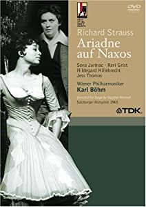 Richard Strauss - Ariadne auf Naxos / Jurinac, Grist, Hillebrecht, Thomas, Schoffler, Bohm, Salzburg Opera by Karl Bohm(
