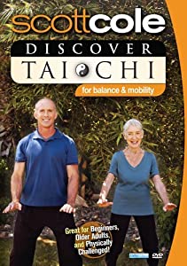 Scott Cole: Discover Tai Chi For Balance and Mobility - Exercise for Seniors & Older Adults(中古品)
