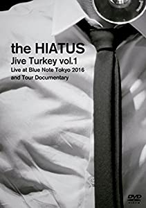 「Jive Turkey vol.1 Live at Blue Note Tokyo 2016 and Tour Documentary」 [DVD](中古品)