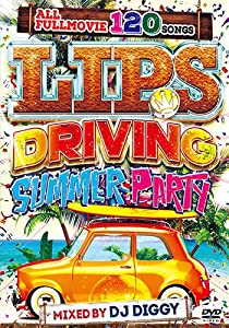 LIPS -DRIVING SUMMER PARTY-(中古品)
