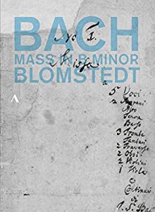 J.S.バッハ: ミサ曲 ロ短調 BWV232 (Bach: Mass in B minor / Blomstedt) [DVD] [輸入盤] [日本語帯・解説付](中古品)