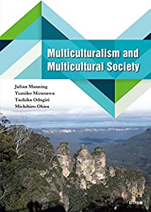 Multiculturalism and Multicultural Society(中古品)