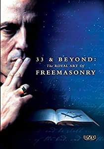 33 & Beyond: The Royal Art of Freemasonry(中古品)