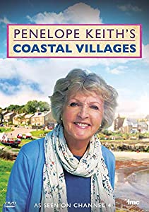 Penelope Keith's Coastal Villages as seen on Channel 4 [DVD](中古品)